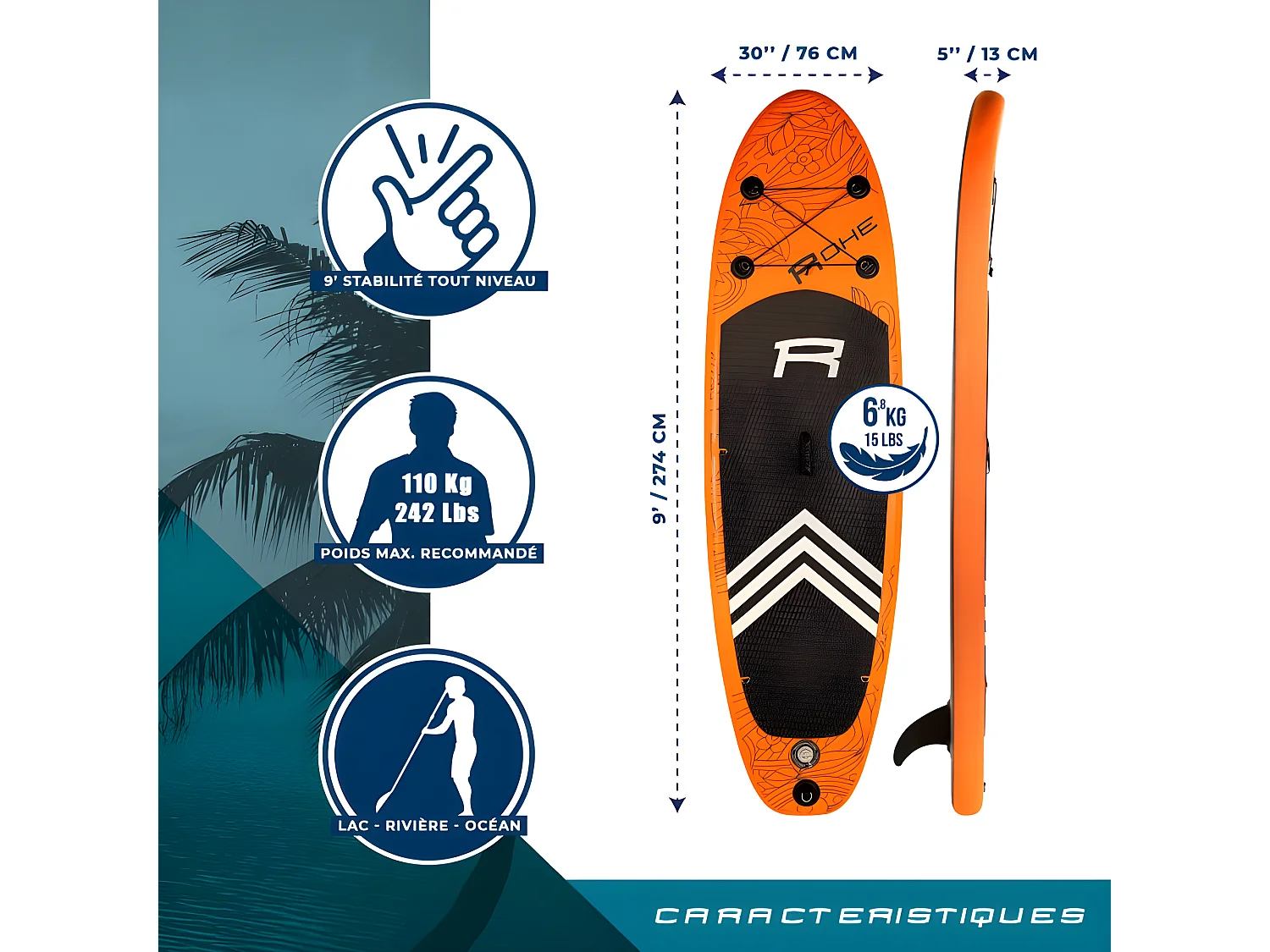 Stand Up Paddle gonflable HAVANE2 ROHE 9' (274cm) 30'' (76cm) 5'' (13cm) avec Pompe, Pagaie, Dérive, Leash et Sac de transport