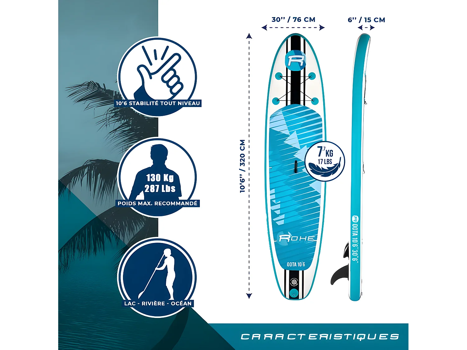 Stand Up Paddle Gonflable OOTA ROHE - 10'6'' (320cm) 30'' (76cm) 6'' (15cm) avec Pompe, Pagaie, Leash et Sac de transport