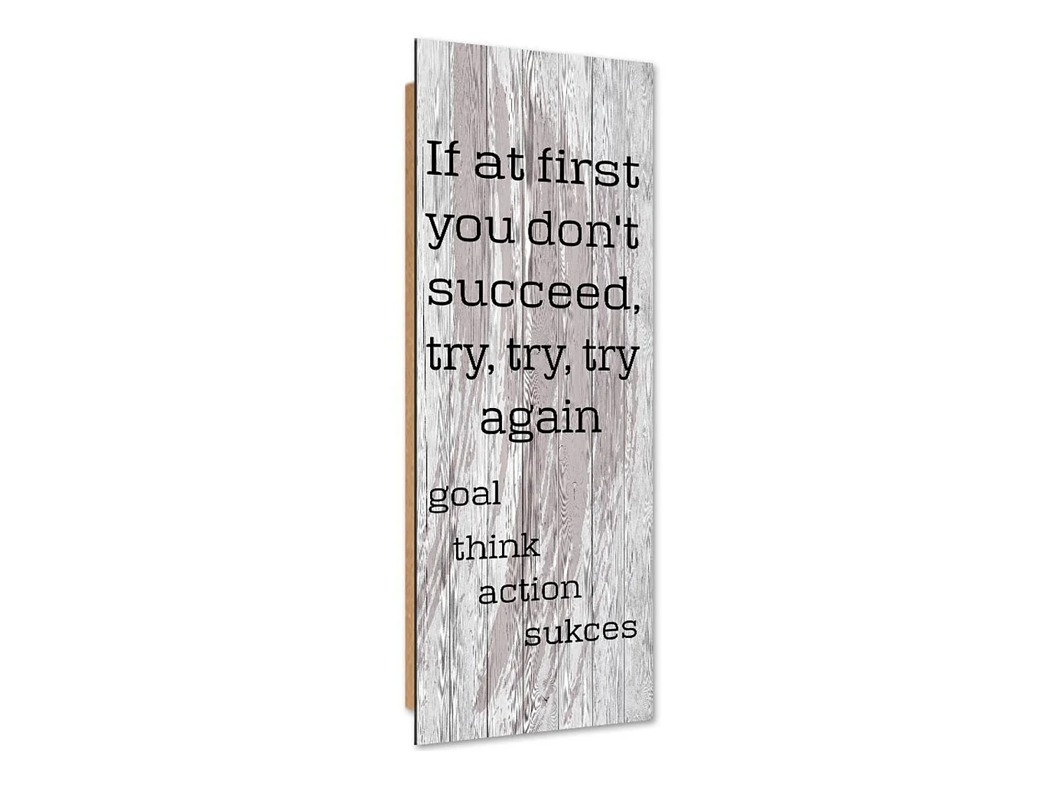 Tableau bois phrase anglaise - 25 x 70 cm