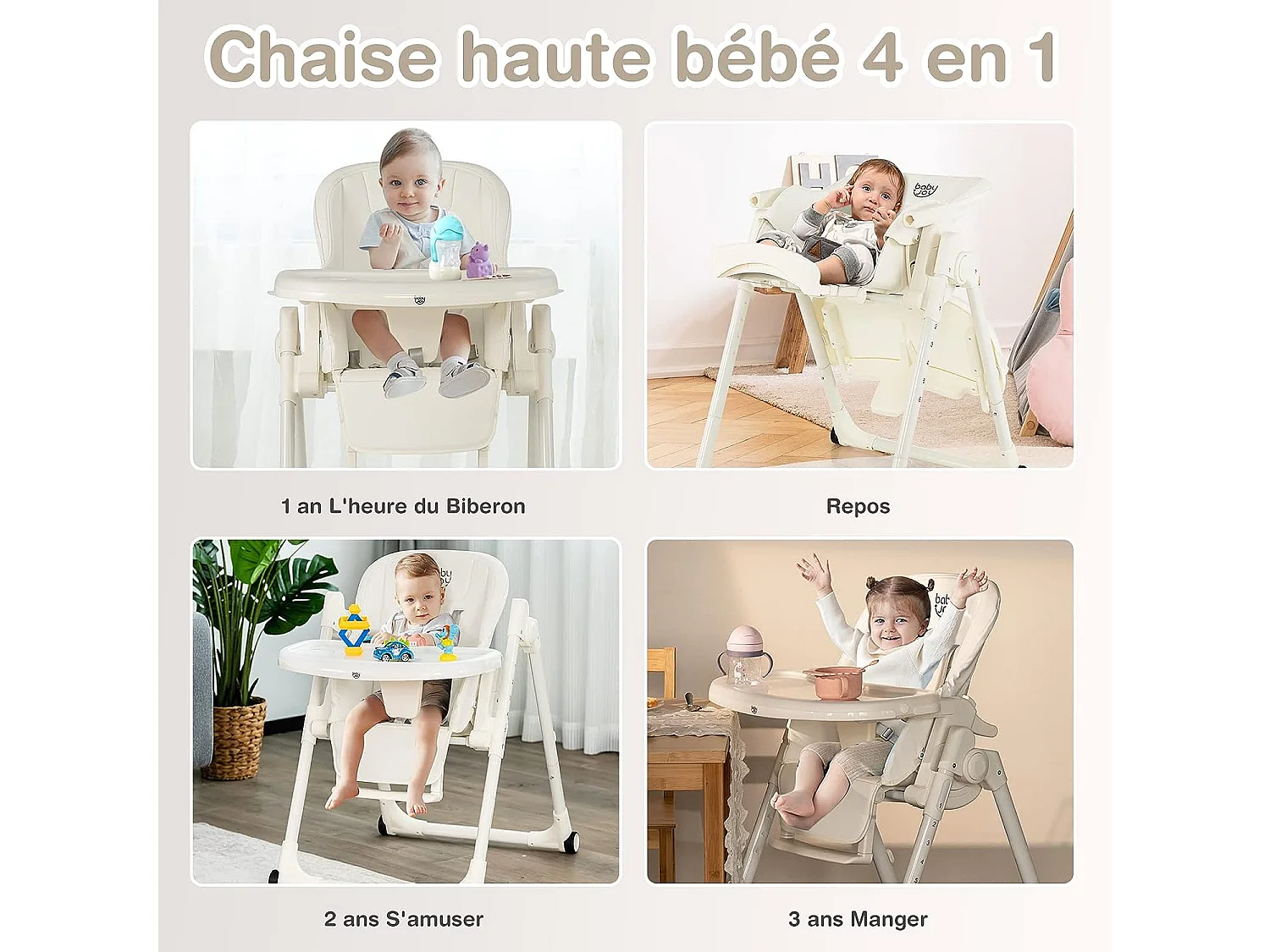 Chaise Haute Bébé Pliable 4 en 1 Plateau Double Amovible 6 Hauteurs Réglables Dossier 5 Positions et Coussin de Siège Beige