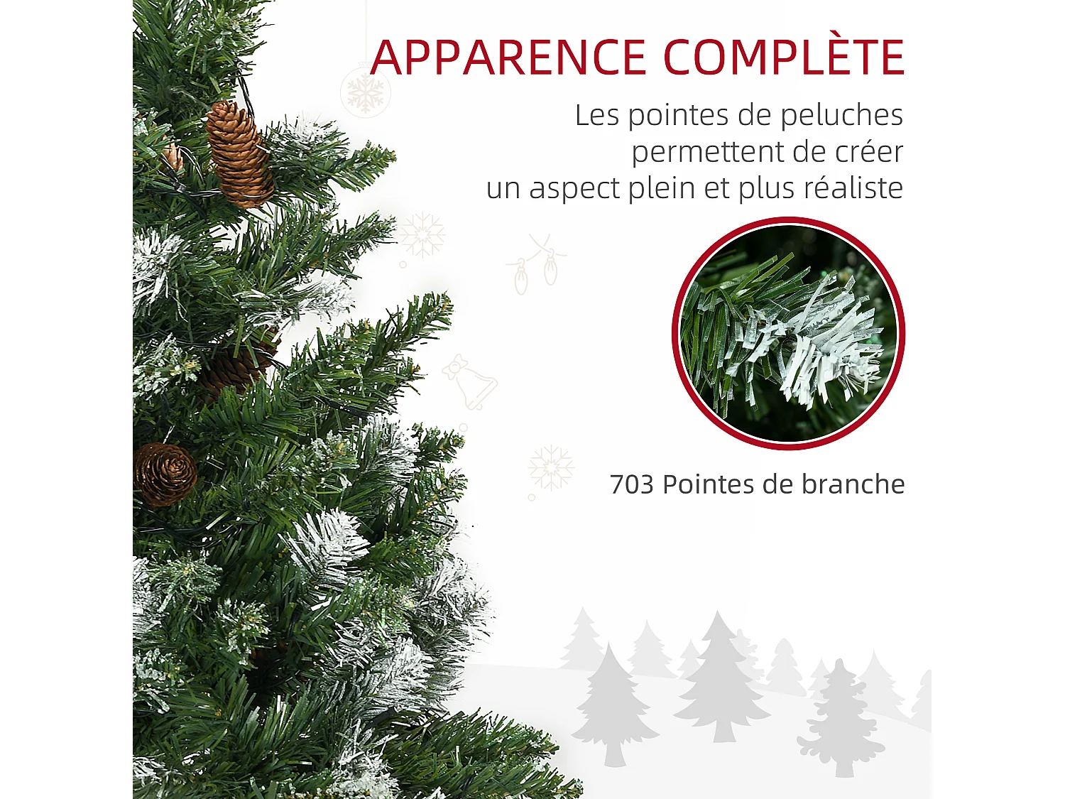 Sapin de Noël artificiel lumineux LED x 250 blanc chaud 30 pommes de pin H. 180 cm 703 branches vert effet neige
