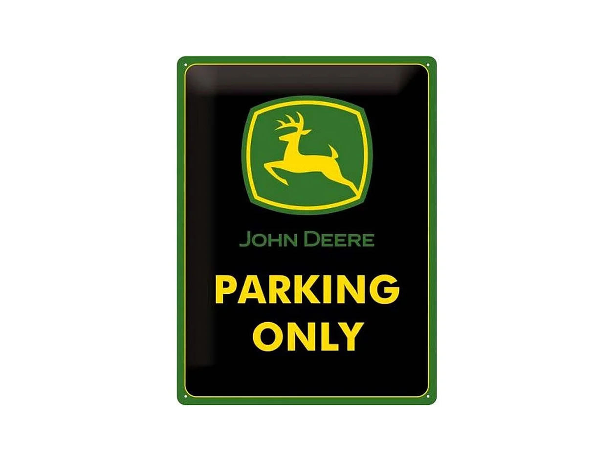 Plaque décorative en métal en relief 40 x 30 cm John Deere Parking Only