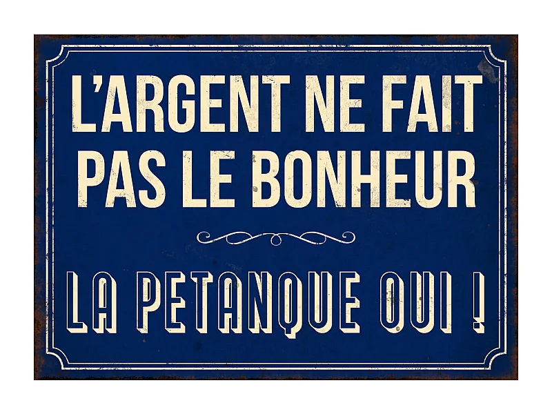 Plaque en métal humour 21 x 15 cm Bonheur pétanque