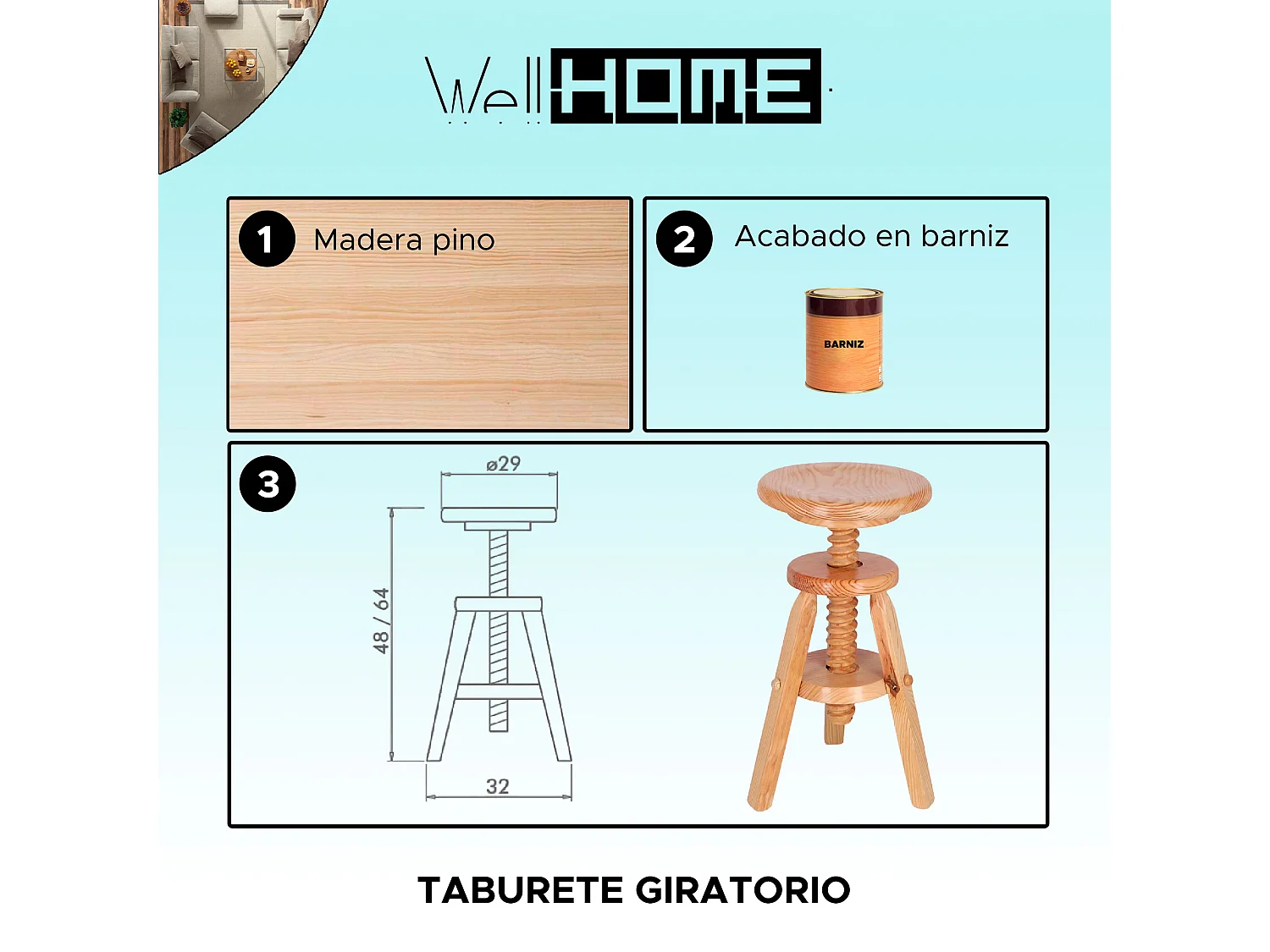 Tabouret rond pivotant en bois, finition vernie, 29x29x64 cm