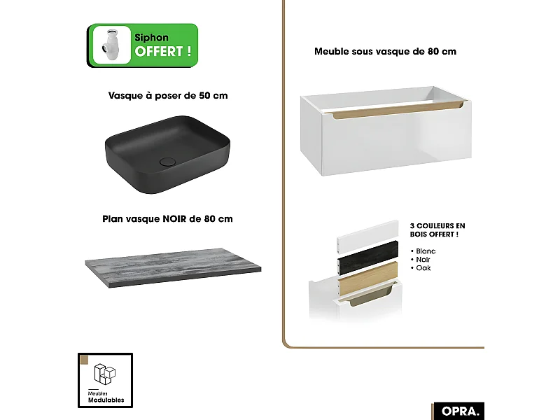 Ensemble meuble sous vasque avec plan et vasque à poser - Siphon OFFERT | OPRA | Blanc-Noir | 80 × 30 × 45 cm