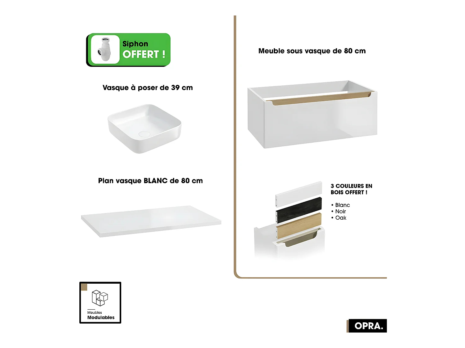 Ensemble meuble sous vasque avec plan et vasque à poser - Siphon OFFERT | OPRA | Blanc | 80 × 30 × 45 cm