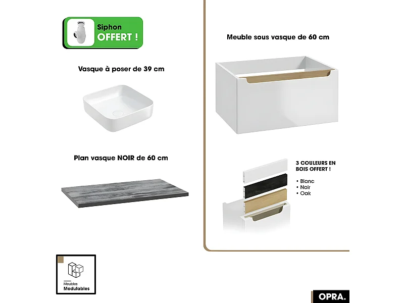 Ensemble meuble sous vasque avec plan et vasque à poser - Siphon OFFERT | OPRA | Blanc-Noir | 60 × 30 × 45 cm