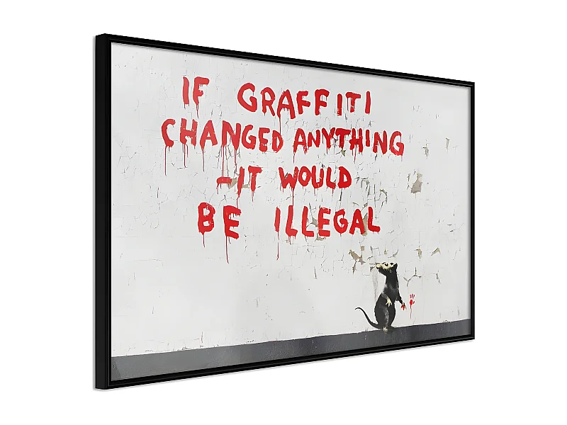 Affiche Murale Encadrée "Banksy If Graffiti Changed Anything" 45 x 30 cm Noir