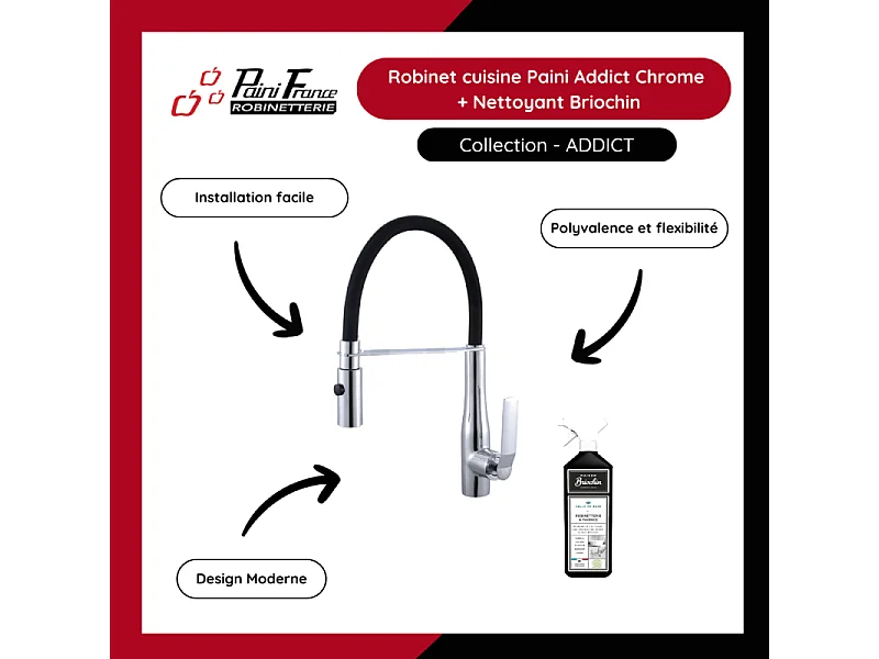 Robinet cuisine Paini Addict Chrome et Nettoyant