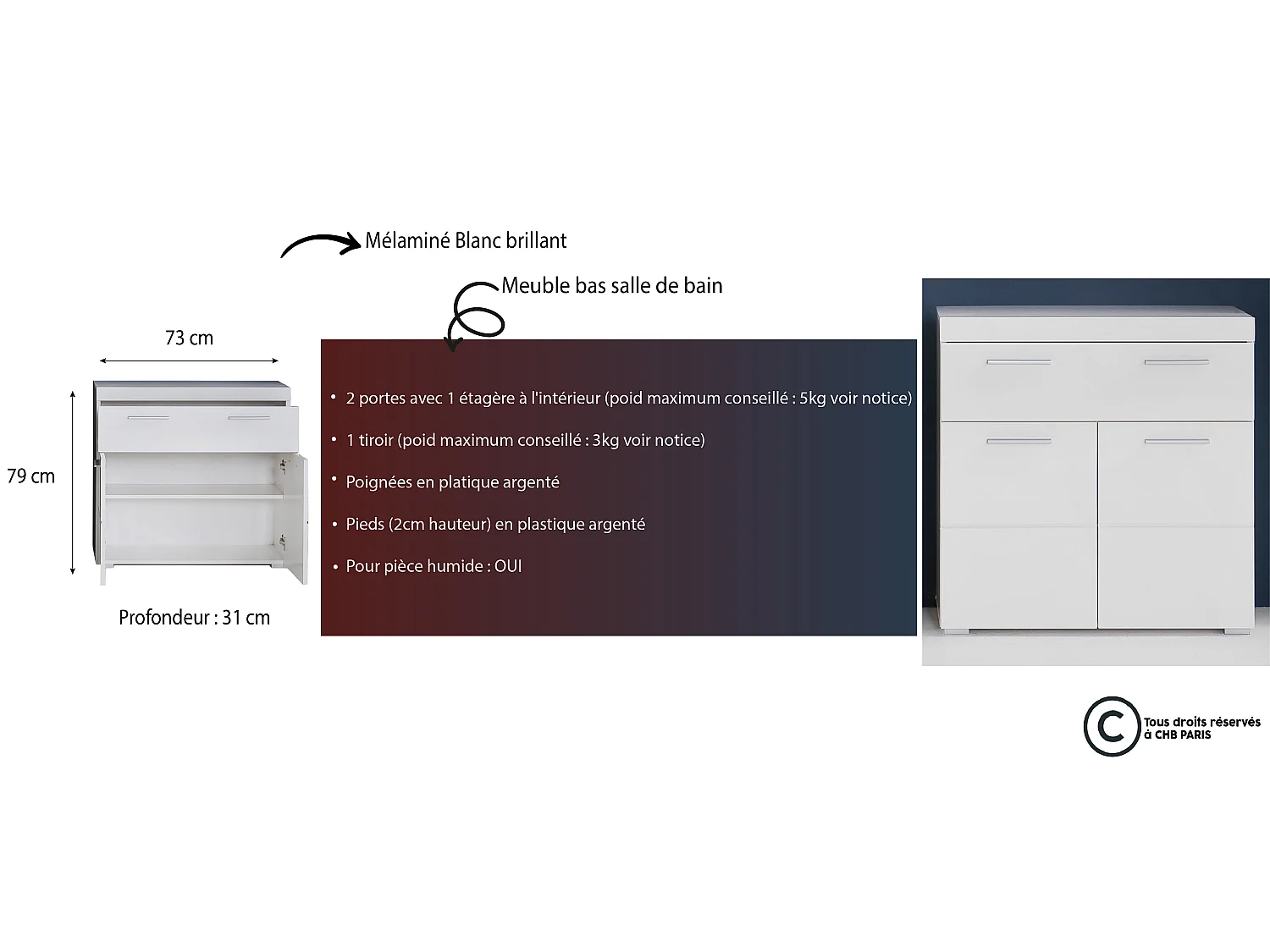 Meuble bas  mélaminé blanc. L - H - P : 73 - 79 - 31 cm