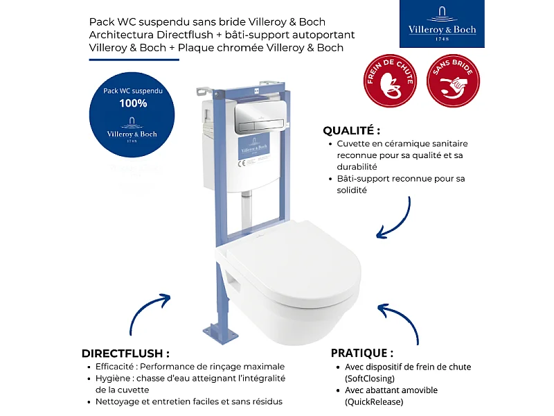 Pack WC suspendu sans bride VILLEROY ET BOCH Architectura directflush + abattant frein de chute + bâti-support autoportant + plaque chromée