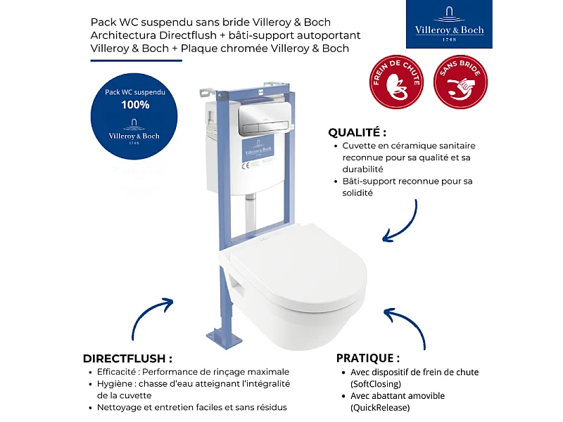 Pack WC suspendu sans bride VILLEROY ET BOCH Architectura directflush + abattant frein de chute + bâti-support autoportant + plaque chromée