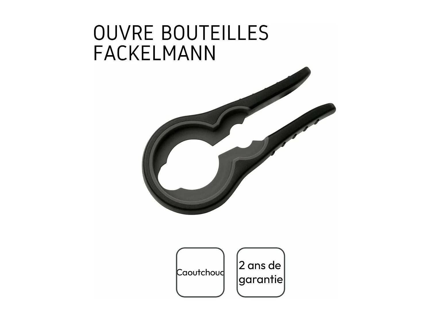 Ouvre bocal universel et bouteilles universel Fackelmann