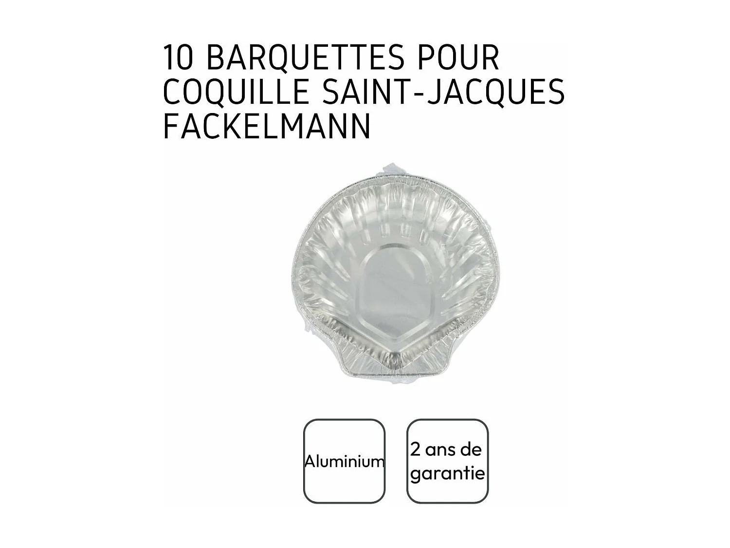 Lot de 10 plats à Saint-Jacques en aluminium  12,5 cm Fackelmann