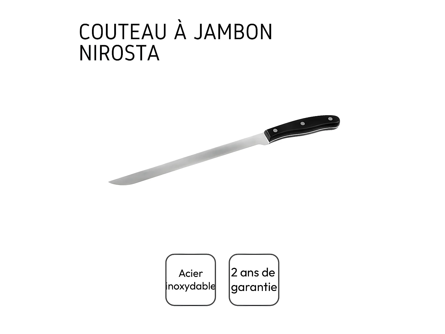 Couteau à jambon 39 cm Nirosta Fit