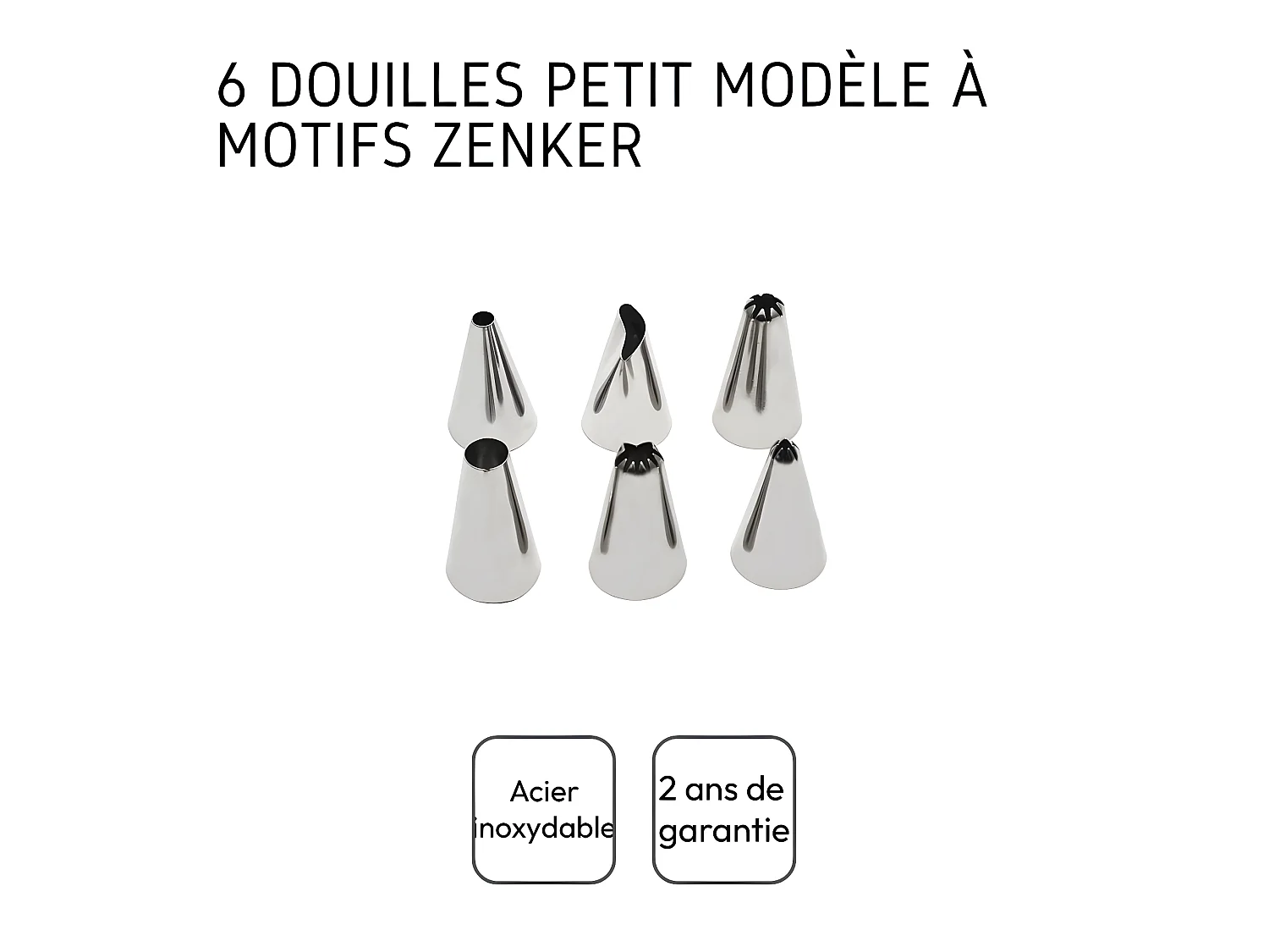 Lot de 6 douilles à pâtisserie en inox petit modèle Zenker Smart Pastry