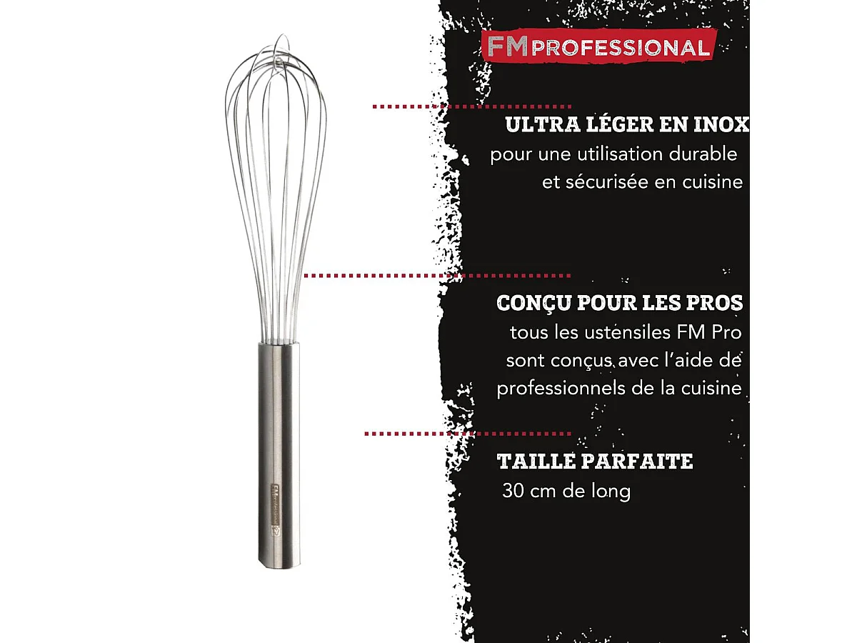Fouet de cuisine et pâtisserie en inox 30 cm FM Professional