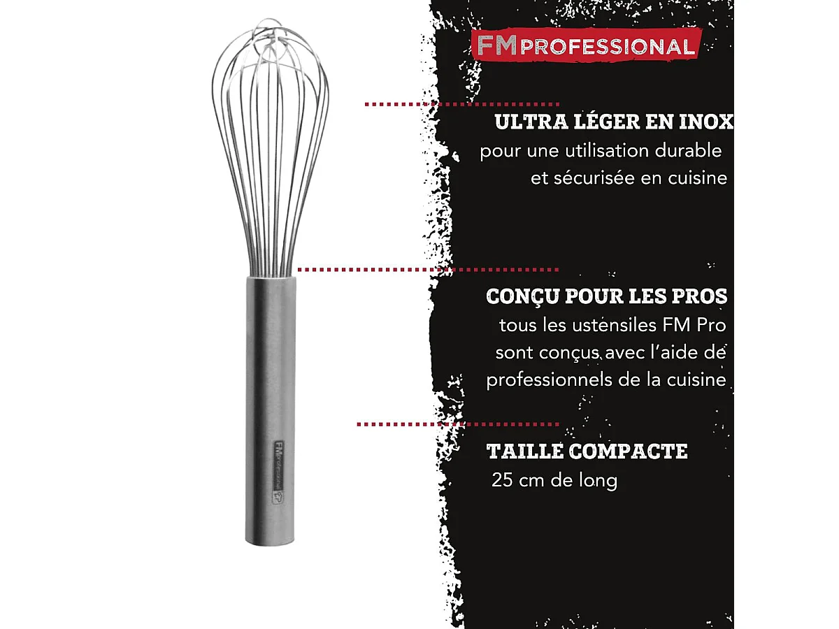 Fouet de cuisine et pâtisserie en inox 25 cm FM Professional