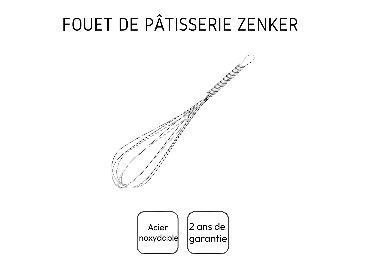 Fouet de cuisine et pâtisserie en inox 25 cm Zenker