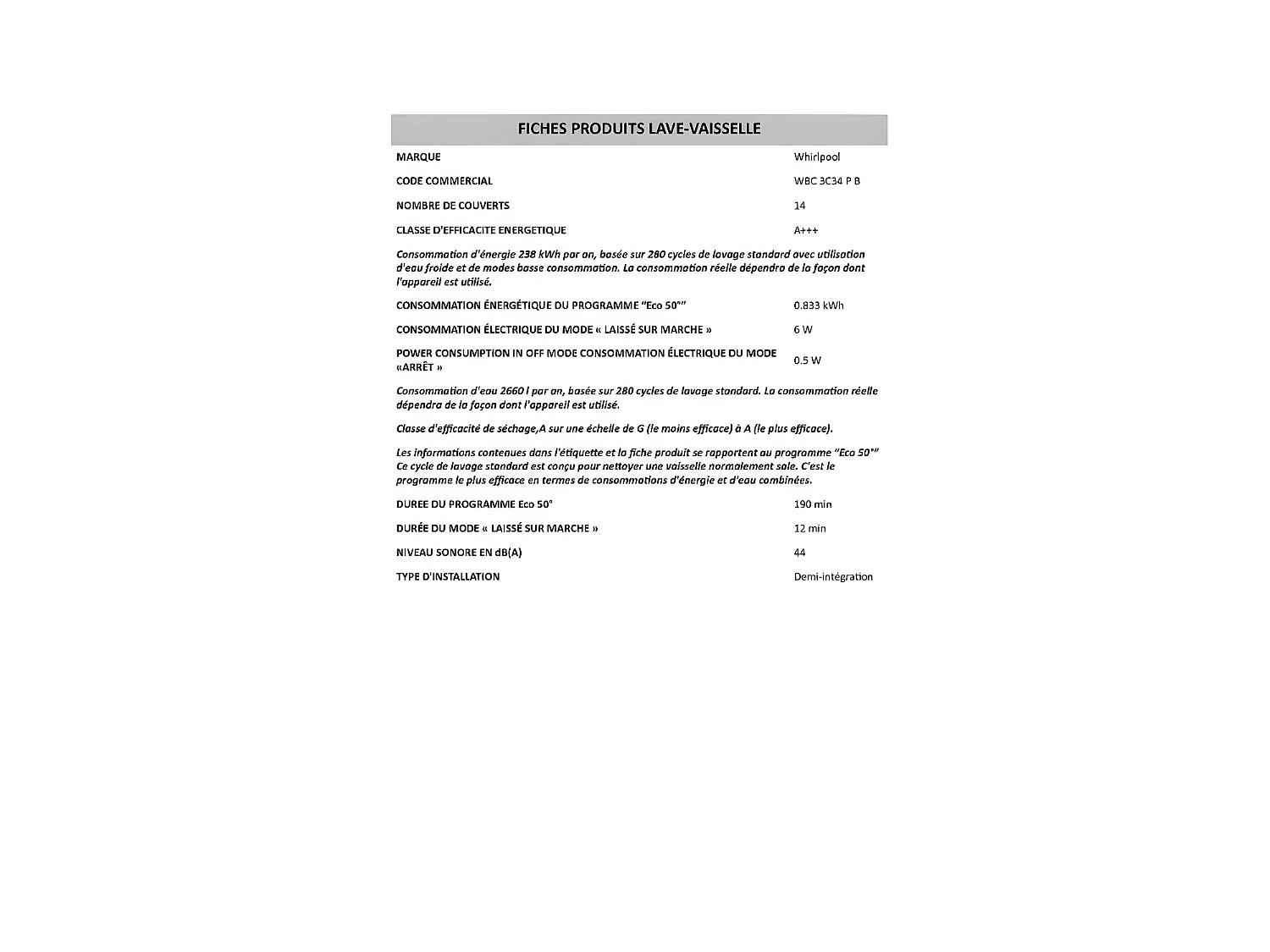 Lave-vaisselle encastrable WHIRLPOOL INTEGRABLE 14 Couverts 60cm D, WBC3C34PB