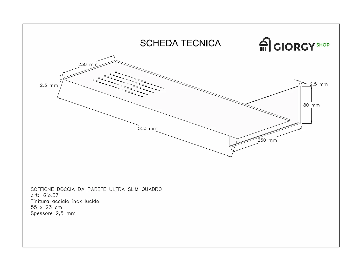 Kit Doccia 2 Vie Soffione Acciaio Inox Slim 2,5 mm + Presa Acqua + Flessibile + Doccino Soffione Rettangolare 55x23 cm