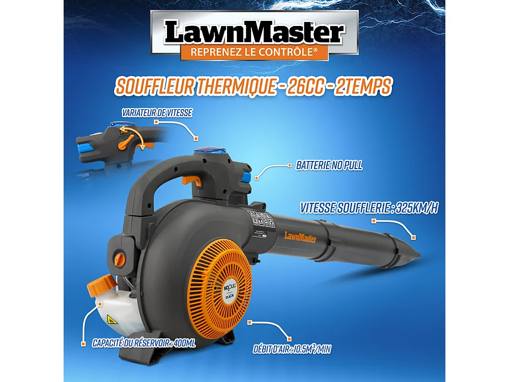 Souffleur thermique 26CC avec démarrage électrique - 325km/H - Lawnmaster