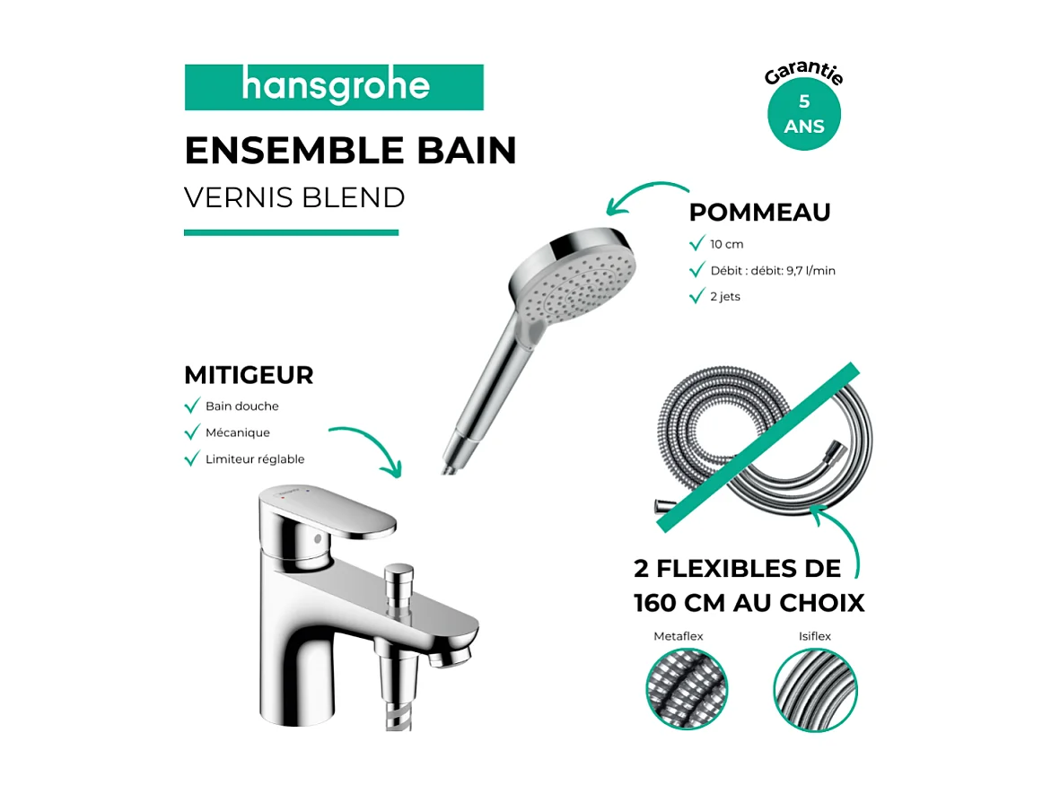 Pack mitigeur bain douche monotrou HANSGROHE Vernis Blend + Flexible Isiflex + Pommeau HANSGROHE Vernis Blend 100 Vario chromé