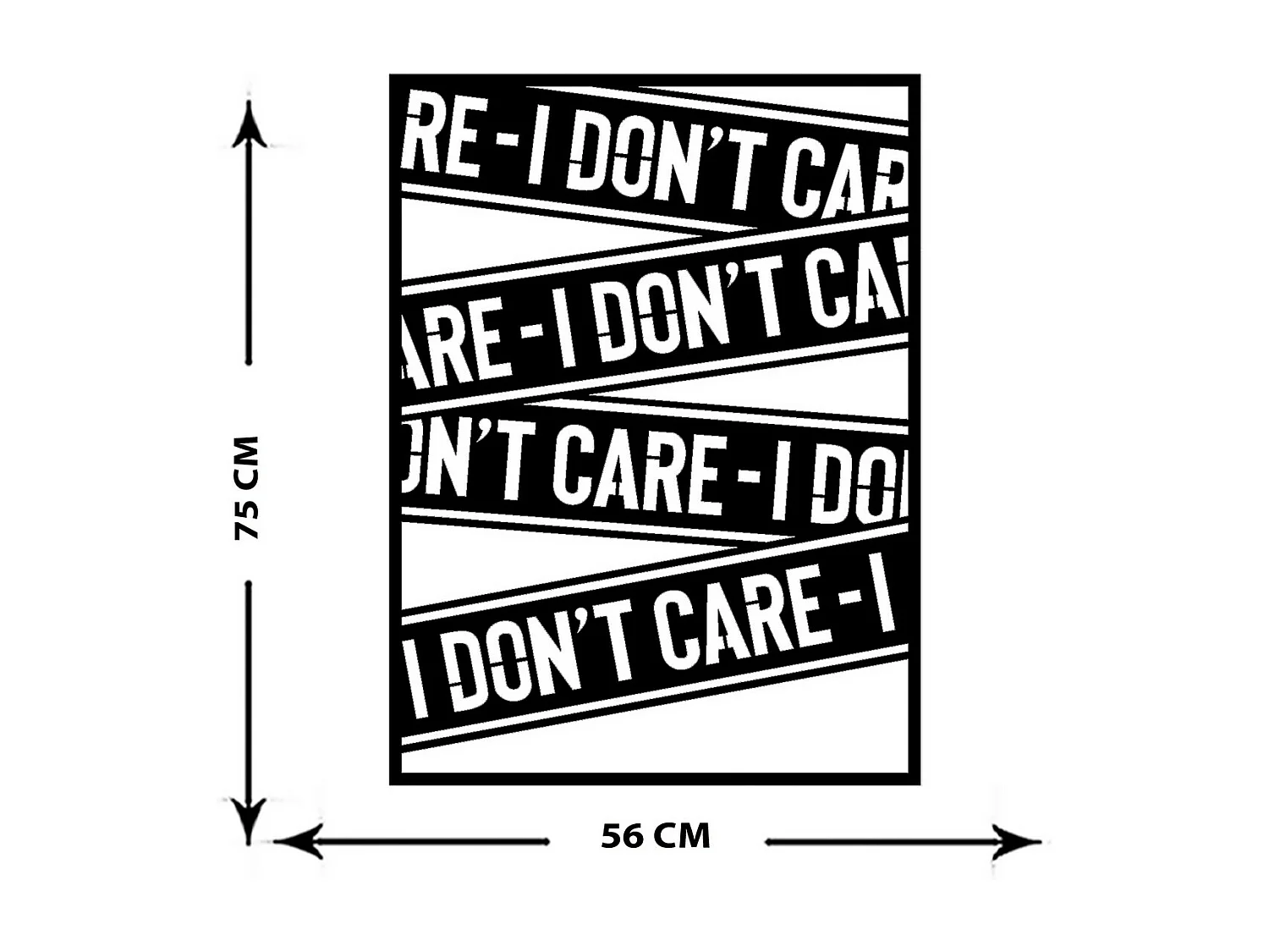 Décoration en Métal I Don't Care, Noir, 56x0,15x75 cm cm, EPIKASA