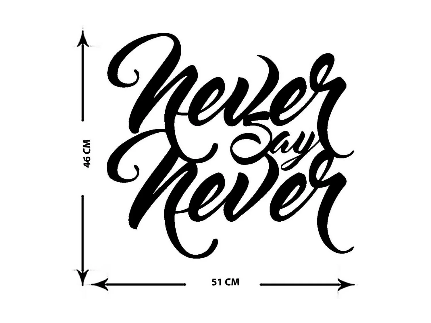 Décoration en Métal Never say Never, Noir, 51x0,15x47 cm cm, EPIKASA