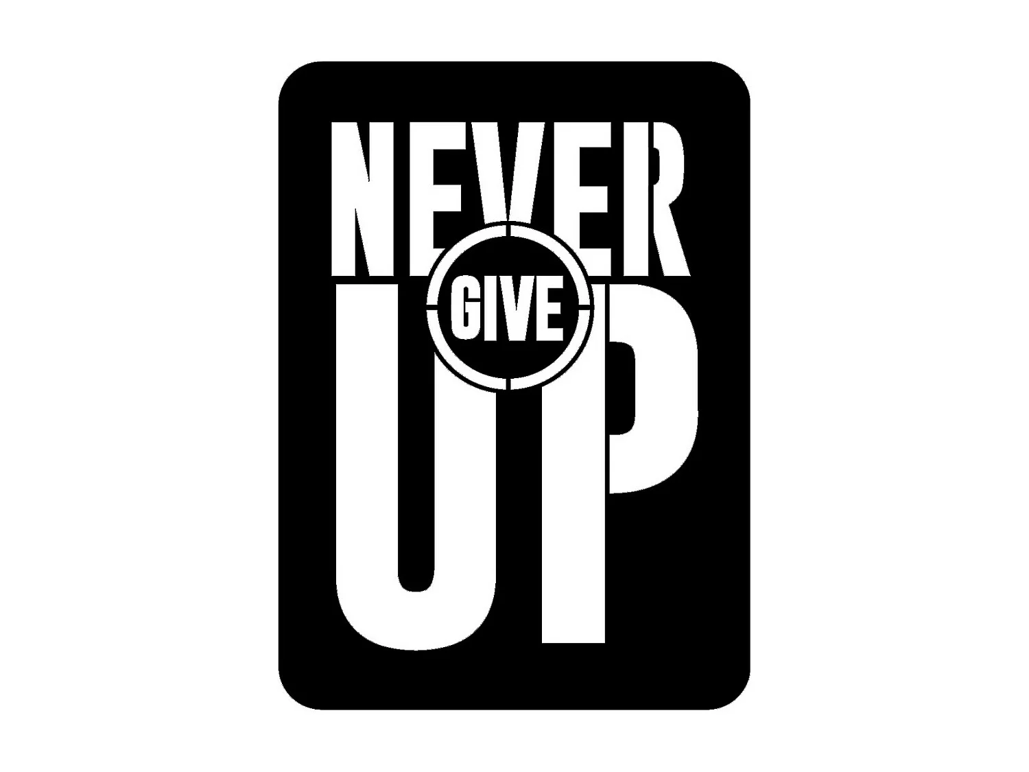 Decoração em Metal Never Give Up 1, Preto, 50x0,15x68 cm cm, EPIKASA