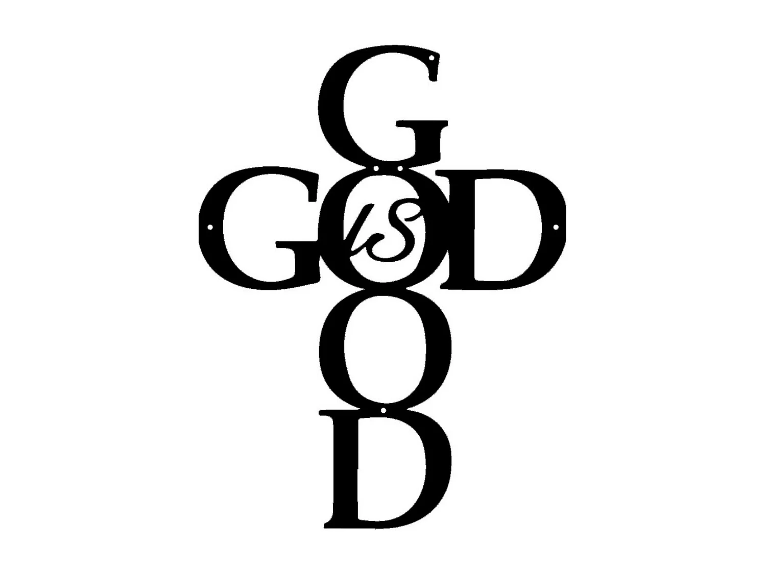 Décoration en Métal God is Good, Noir, 39x0,15x50 cm, EPIKASA