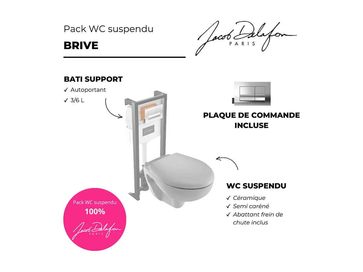 Pack WC suspendu JACOB DELAFON Brive semi caréné + bâti-support + abattant frein de chute + plaque chromée