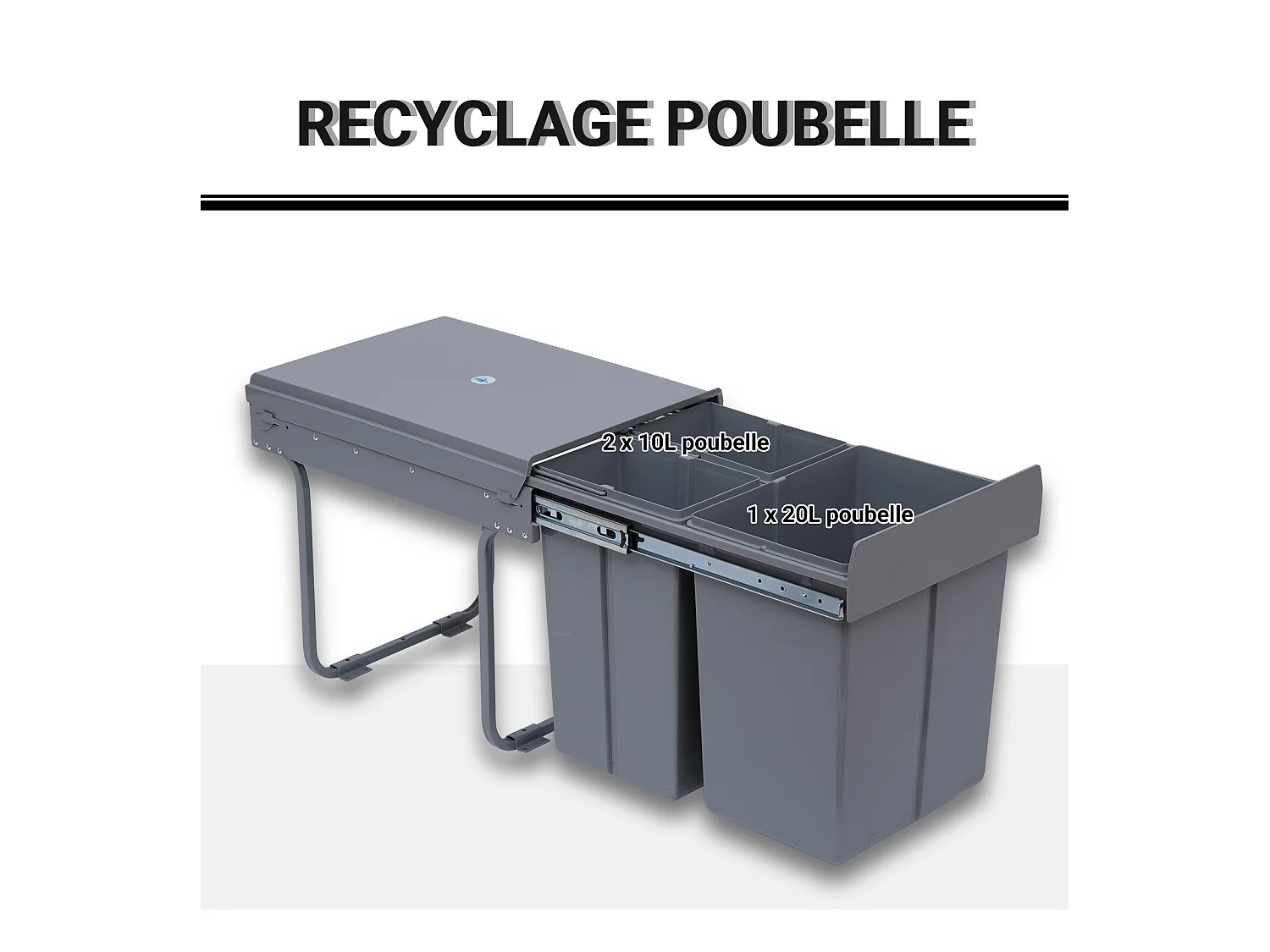 Poubelle de tri coulissante - 3 bacs amovibles avec poignée - 2 x 10L et 1 x 20L - métal PP gris