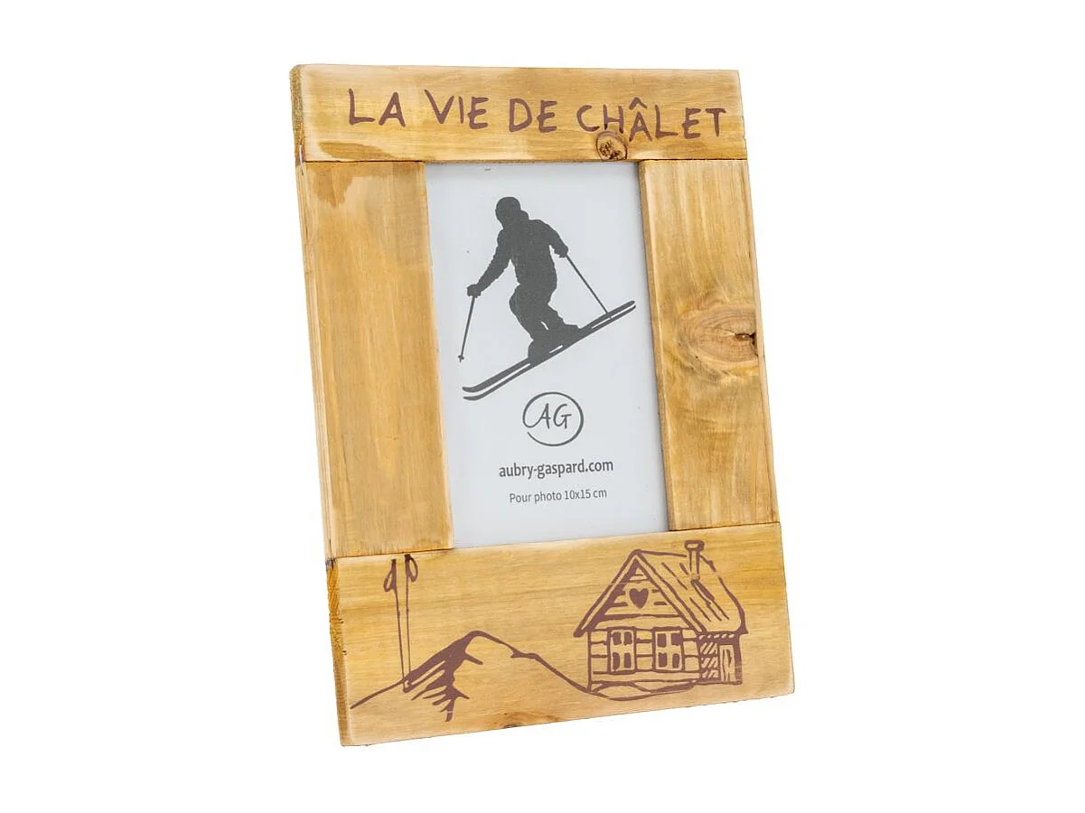 Cadre photo en pin La vie de Chalet Pour photo 10 x 15