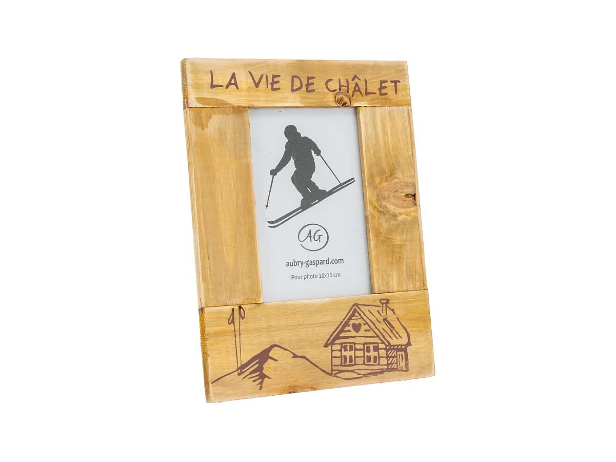 Cadre photo en pin La vie de Chalet Pour photo 10 x 15