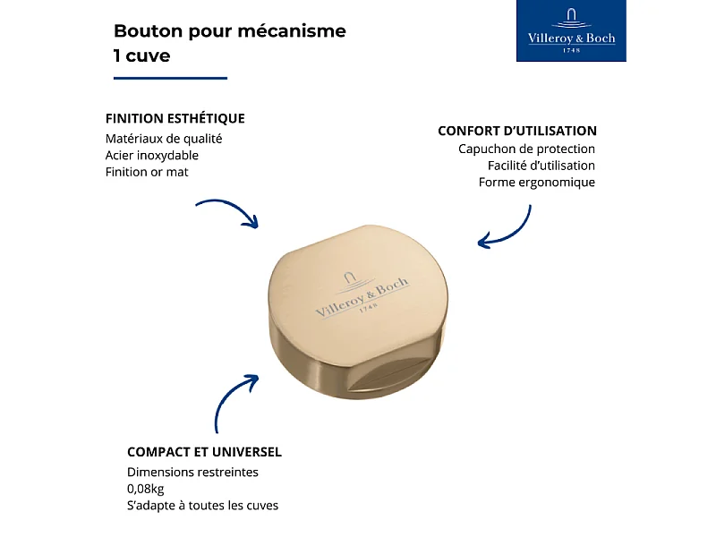 Bouton pour mécanisme 1 cuve, VILLEROY & BOCH en acier inoxydable finition or mat