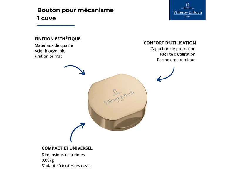 Bouton pour mécanisme 1 cuve, VILLEROY & BOCH en acier inoxydable finition or mat