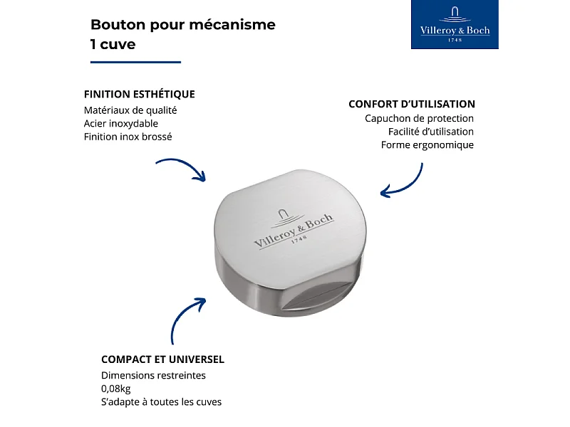 Bouton pour vidage évier 1 cuve VILLEROY & BOCH finition inox brossé