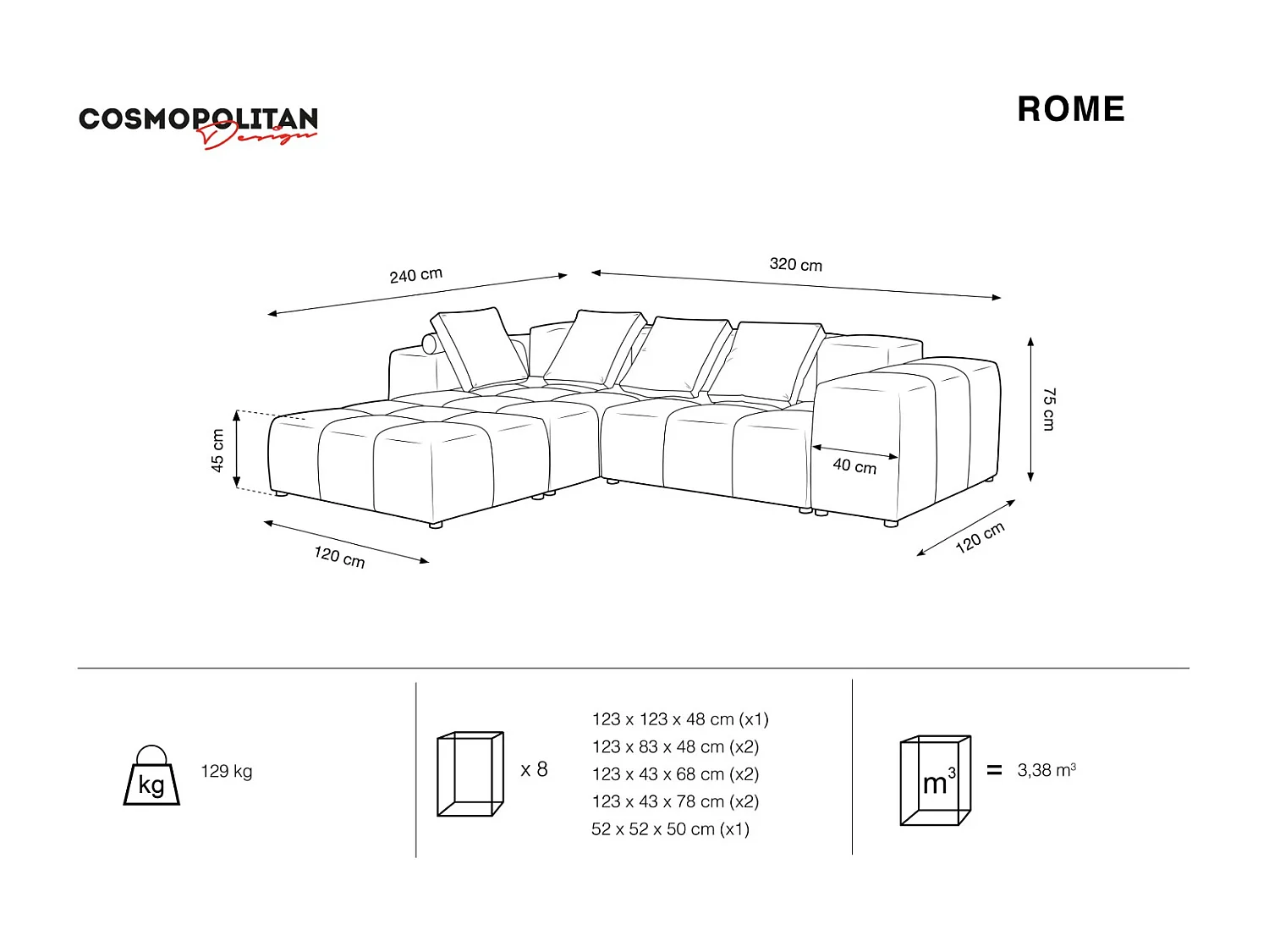 Cosmopolitan Design - 5-Sitzer modulares symmetrisches Ecksofa "Rome" aus Samt beige - 320x240x75cm