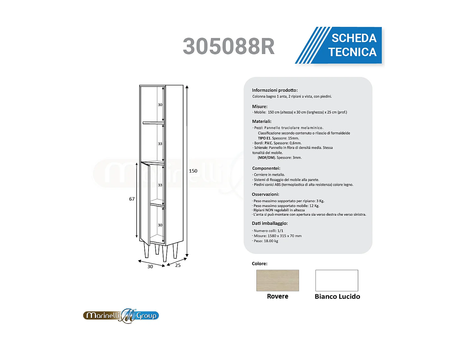 Mobile Bagno 80 cm A TERRA con lavabo in ceramica e specchio e colonna con cassetti ROVERE Verona 305086R 305088R