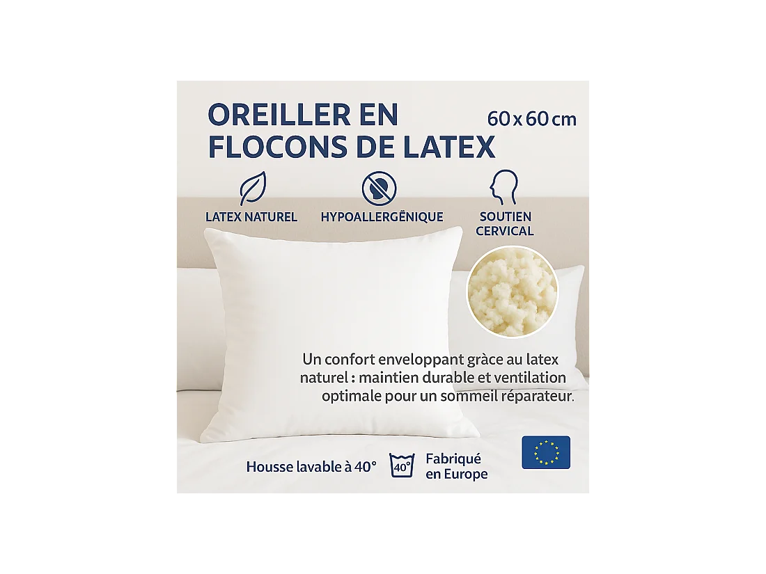 Lot de 2 OREILLERS 60x60 en LATEX NATUREL OREILLER CONFORT SOUPLE et MOELLEUX OREILLER en MOUSSE de LATEX GARANTIE à VIE