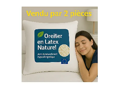 Lot de 2 OREILLERS 60x60 en LATEX NATUREL OREILLER CONFORT SOUPLE et MOELLEUX OREILLER en MOUSSE de LATEX GARANTIE à VIE
