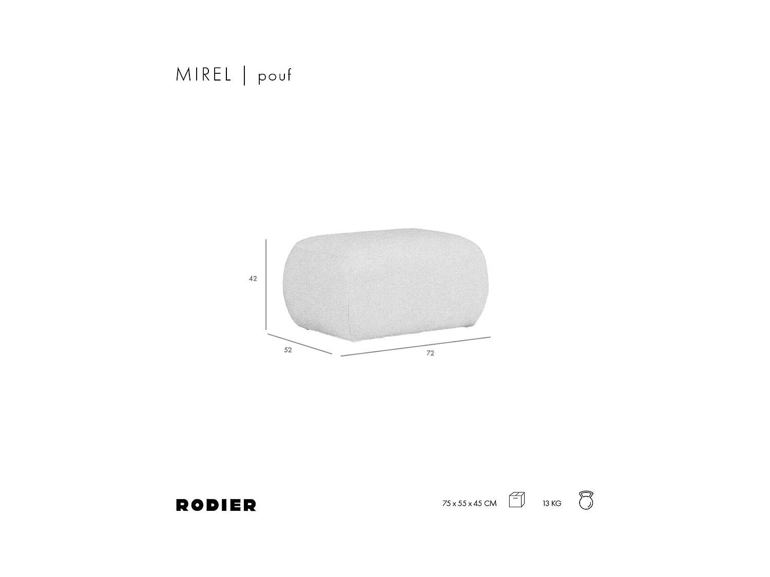 Rodier Pouf Mirel gris