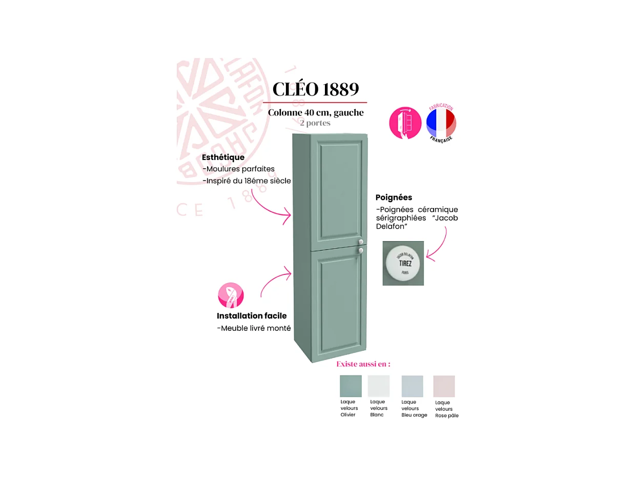 Colonne de salle de bain JACOB DELAFON Cléo 1889 Vert olivier velours version gauche