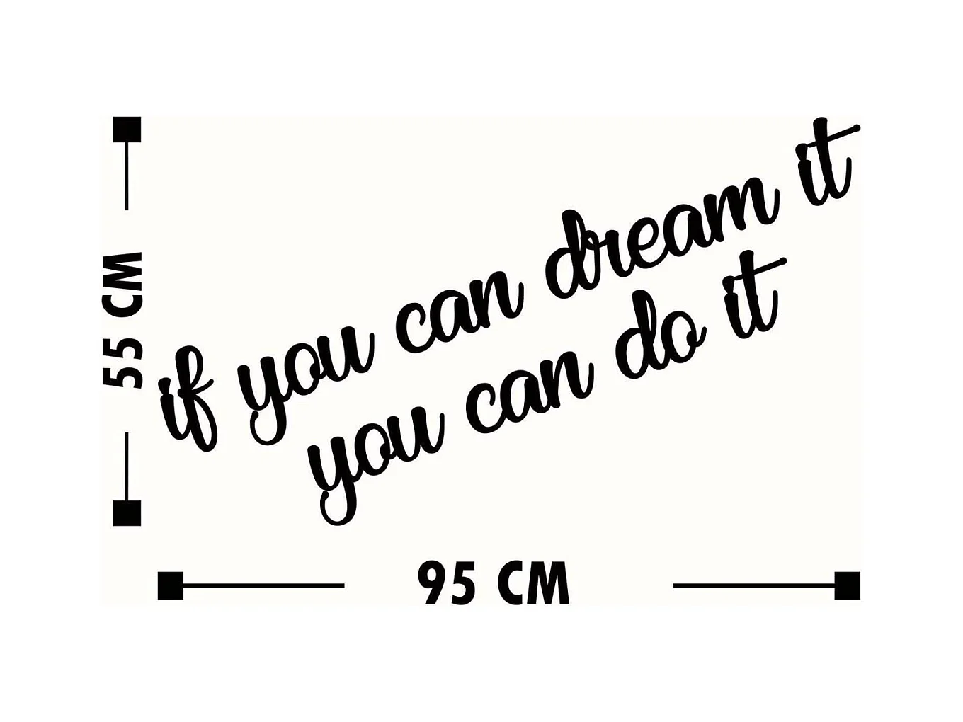 Décoration murale en bois If You Can Dream It You Can Do It