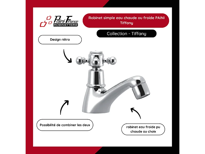 Robinet simple eau froide PAINI Tiffany Chromé