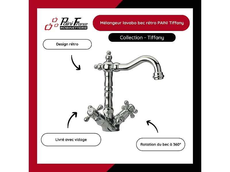 Mélangeur lavabo bec rétro PAINI Tiffany Chromé