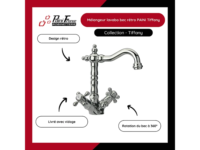 Mélangeur lavabo bec rétro PAINI Tiffany Chromé