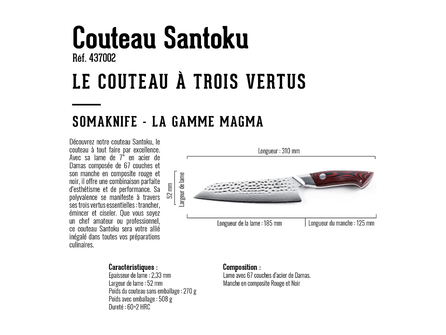 Couteau de chef SANTOKU 7 pouces, gamme Magma - SOMAGIC