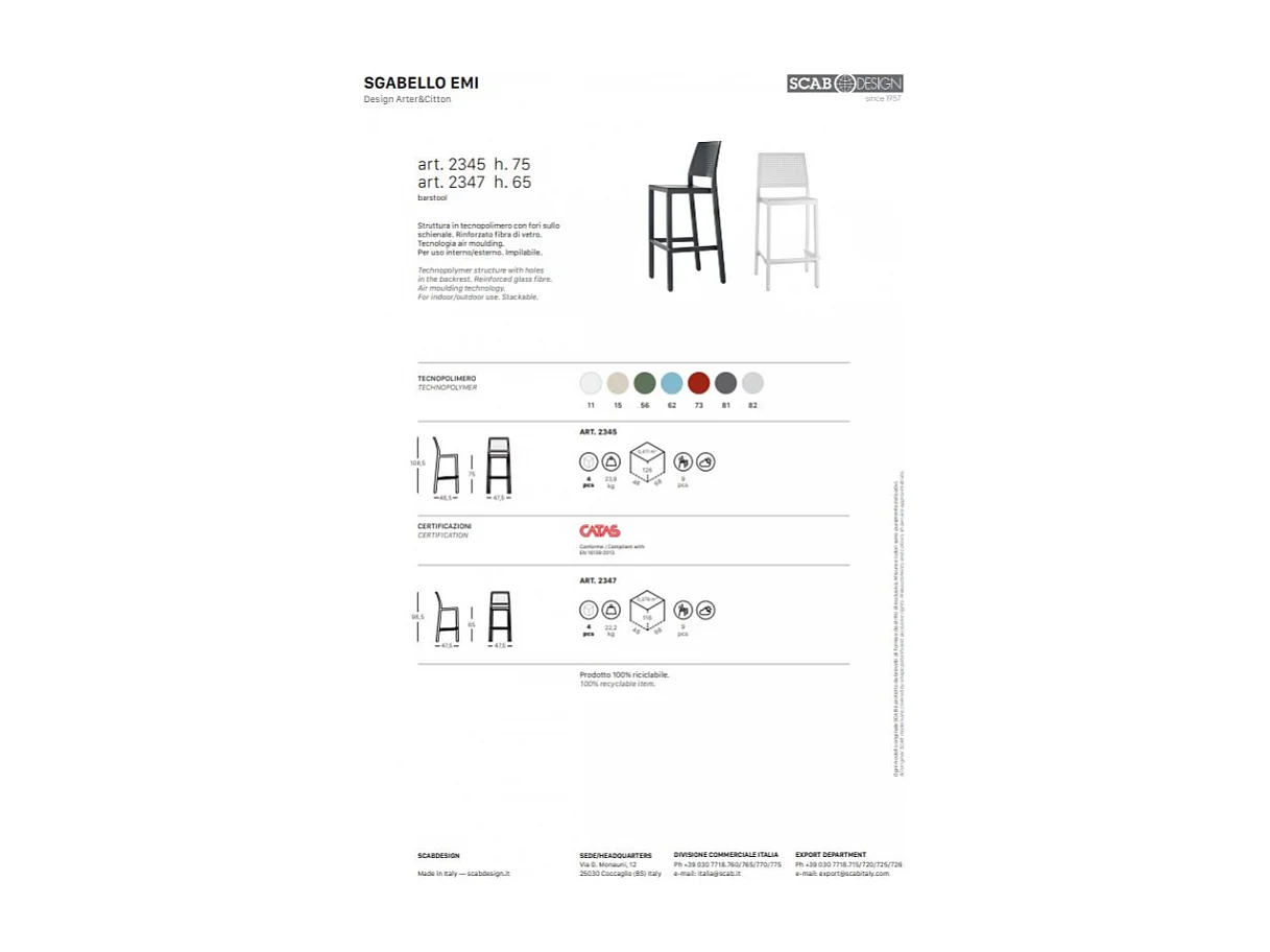 SET 4 SGABELLI EMI TECNOPOLIMERO HT 75CM SCAB DESIGN - Azzurro 62